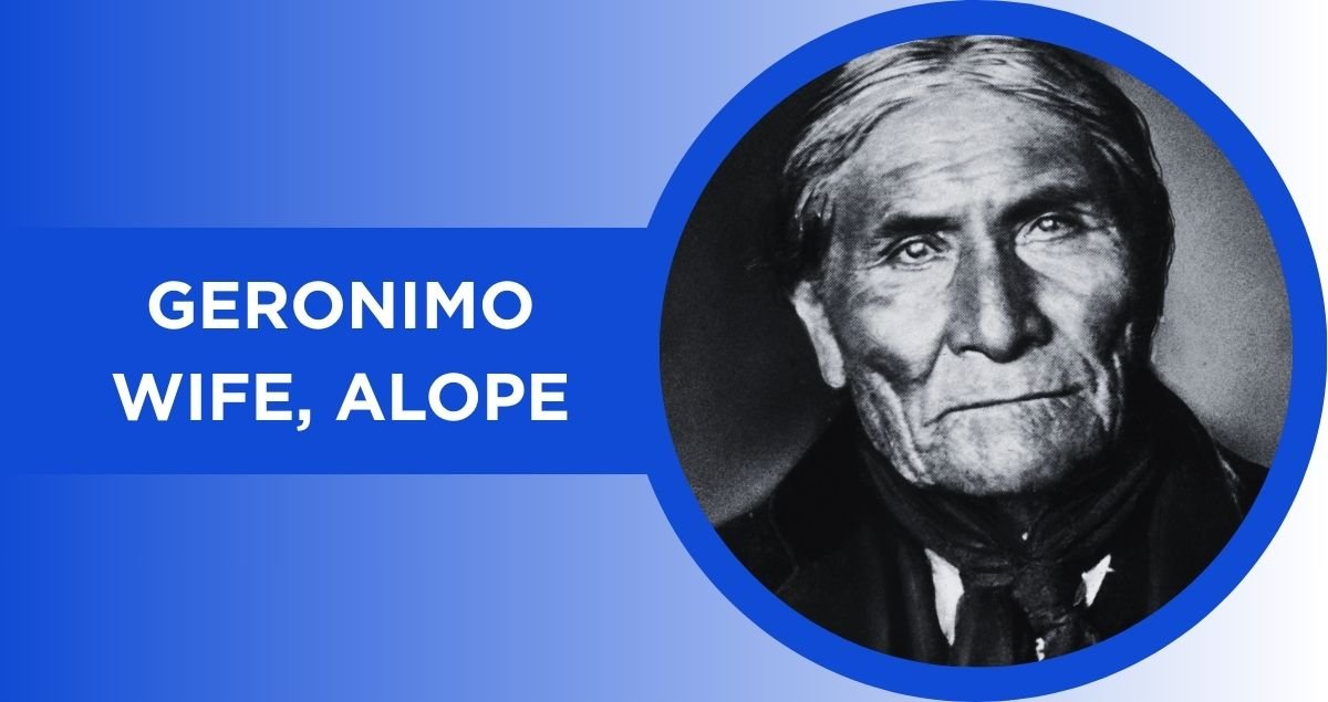 Alope: All You Need to Know About Geronimo’s Beloved Wife