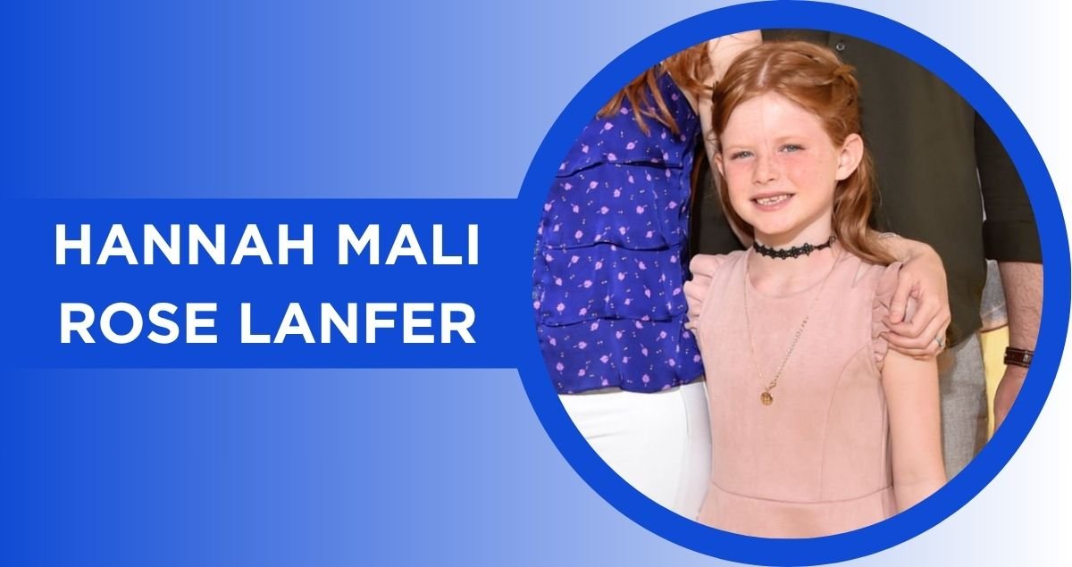 Hannah Mali Rose Lanfer