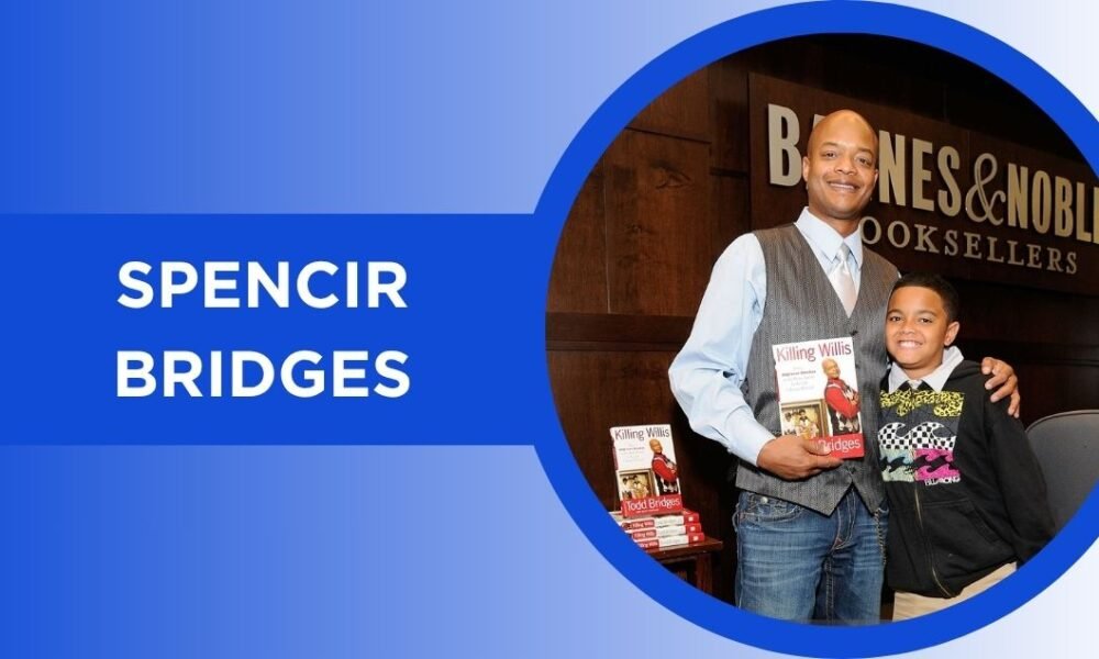 Spencir Bridges: All You Need to Know About Todd Bridges’ Son